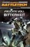 [Classic BattleTech: German Novels 10] • Classic BattleTech 10 - Früchte voll Bitterkeit